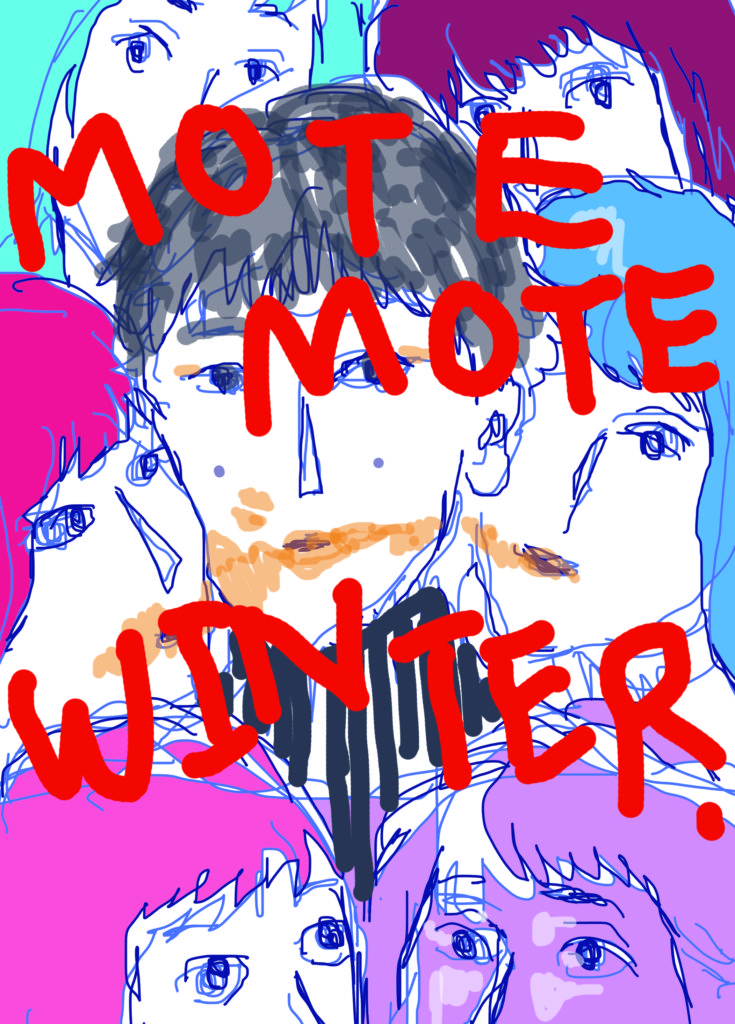 「MOTE MOTE WINTER」 2014年10月作成